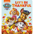 Let's Be Thankful (Paw Patrol)