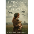 Flying on a Wing and a Prayer
