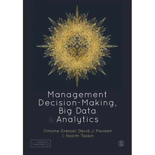 Management Decision-Making, Big Data and Analytics