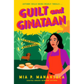 Guilt and Ginataan