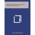 Betz Handbook of Industrial Water Conditioning