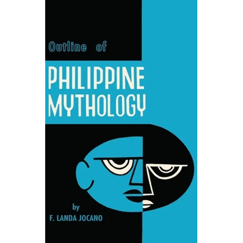 Outline of Philippine Mythology