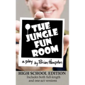 The Jungle Fun Room (High School Edition)