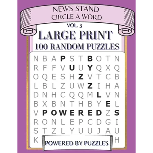 News Stand Circle a Word Vol.3: Large Print 100 Random Puzzles