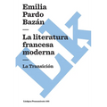 La literatura francesa: La Transición