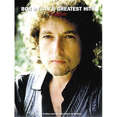 Bob Dylan's Greatest Hits - Complete: P/V/G Folio
