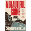 A Beautiful Crime
