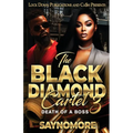 The Black Diamond Cartel 3