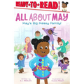 May's Big Messy Family!: Ready-To-Read Level 1