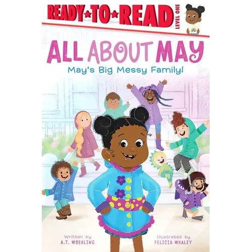 May's Big Messy Family!: Ready-To-Read Level 1