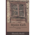Myeān Kath: A Kashmiri Woman's Struggle for Empowerment (1925-2008)