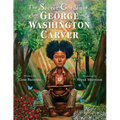 The Secret Garden of George Washington Carver