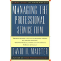 Managing the Professional Service Firm