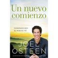 Un nuevo comienzo: Comience hoy su nuevo yo