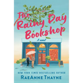 The Rainy Day Bookshop: A Contemporary Small-Town Story of Family, Community and Books