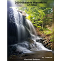 200 Waterfall Hikes of Ohio Revised Edition