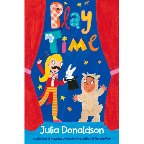 Play Time: Plays for all ages