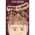 Twist and Shout: An Awkward Life with Tourette's