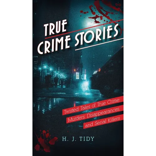 True Crime Stories