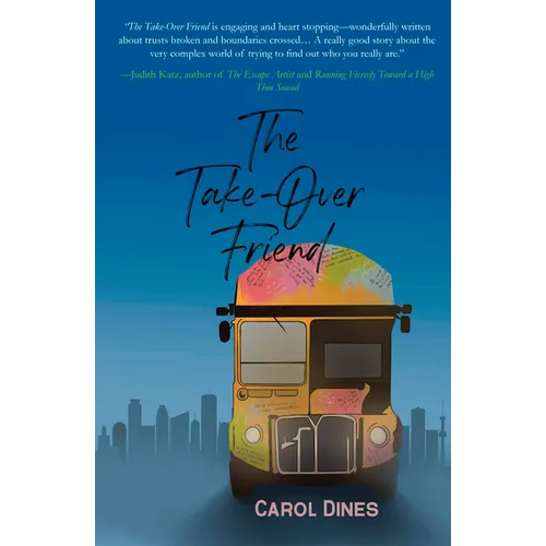 The Take-Over Friend