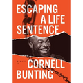 Escaping A Life Sentence