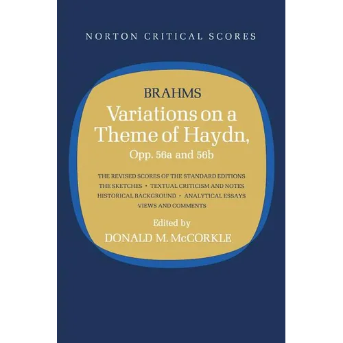 Variations on a Theme of Haydn: Norton Critical Score