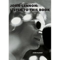 John Lennon: Listen To This Book