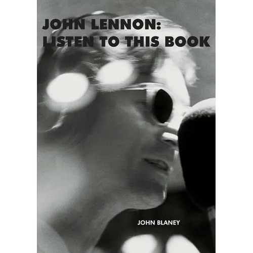 John Lennon: Listen To This Book
