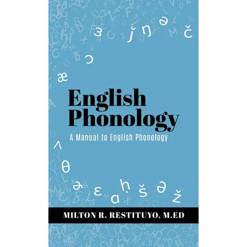 English Phonology: A Manual to English Phonology