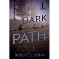 A Dark Path