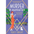 Murder in Manhattan: An utterly gripping Golden Age cozy murder mystery
