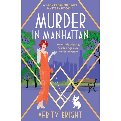Murder in Manhattan: An utterly gripping Golden Age cozy murder mystery