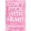 Don't Puck With My Heart