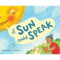 If Sun Could Speak