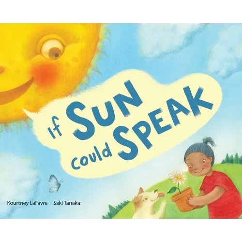 If Sun Could Speak