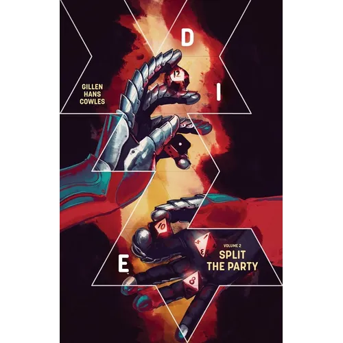 Die Volume 2: Split the Party