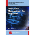 Innovation Management and New Product Development for Engineers, Volume I: Basic Concepts