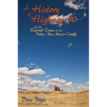 A History of Highway 60, A Look Back at New Mexico