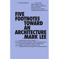 Five Footnotes Toward an Architecture
