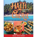 Haiti Cherie, Haitian Creole Cuisine: Haitian Creole Cuisine