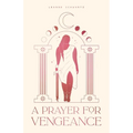 A Prayer for Vengeance