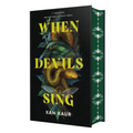 When Devils Sing: Deluxe Edition