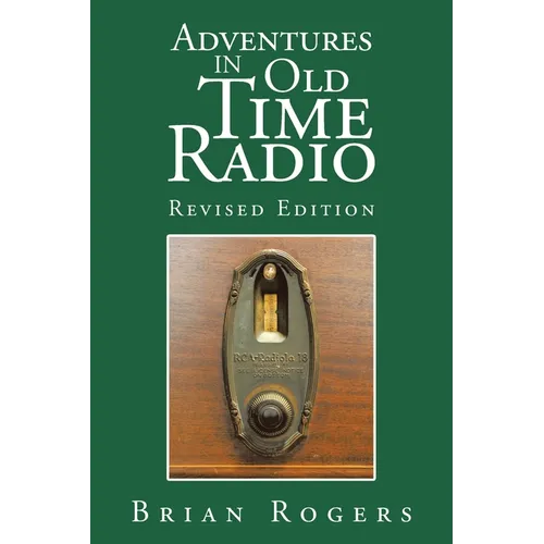 Adventures in Old Time Radio