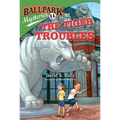 Ballpark Mysteries #11: The Tiger Troubles