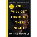 You Will Get Through This Night