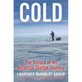 Cold: The Record of an Antarctic Sledge Journey