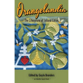Orangelandia: The Literature of Inland Citrus