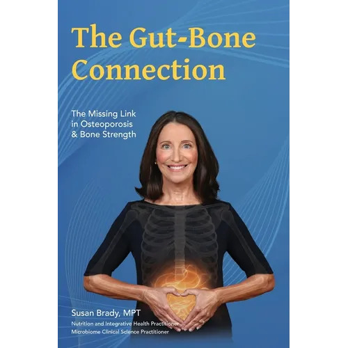 The Gut-Bone Connection