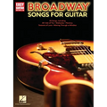 Broadway Songs for Guitar - Easy Guitar with Notes & Tab