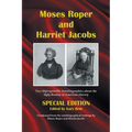 Moses Roper and Harriet Jacobs: Special Edition